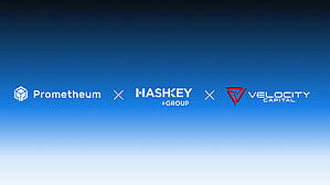 Prometheum Capital, HashKey Digital Asset Group, and Velocity Capital Sign Binding MOU to Internationalize Tokenized U.S. Equities