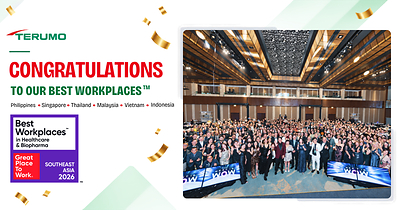 6 ประเทศในเครือ Terumo Asia Pacific ได้รับการรับรองอย่างเป็นทางการให้เป็นสถานที่ทำงานยอดเยี่ยม (Best Workplaces™) จาก Great Place To Work®