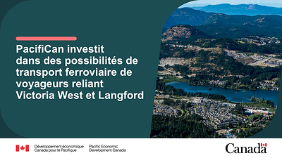 PacifiCan investit dans des possibilités de transport ferroviaire de voyageurs reliant Victoria West et Langford