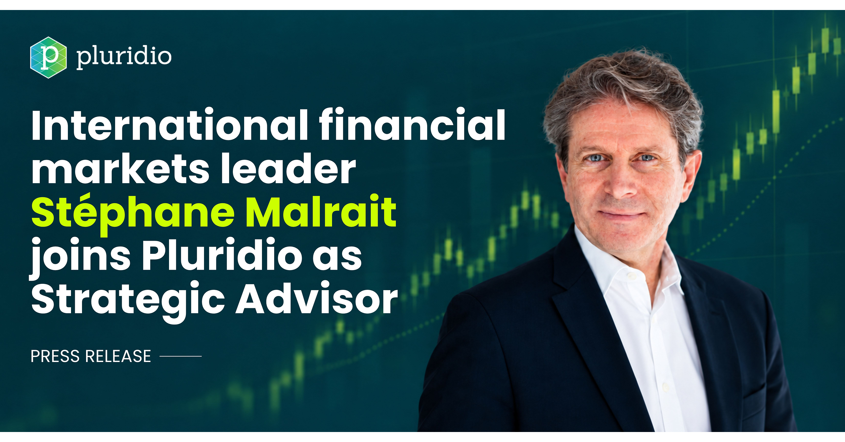 International Financial Markets Leader Stéphane Malrait Joins Pluridio as Strategic Advisor