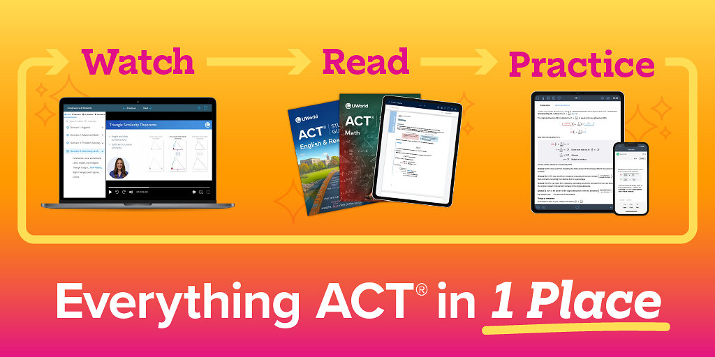 UWorld Launches Comprehensive ACT® Prep Course, Expanding Beyond Its Question Bank