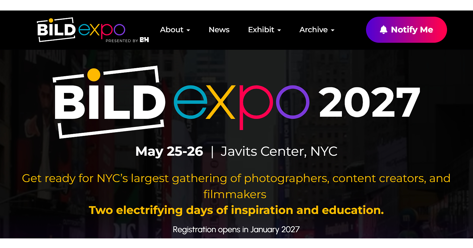 SAVE THE DATE: B&H Bild Expo Returns to NYC's Javits Center, May 25-26, 2027