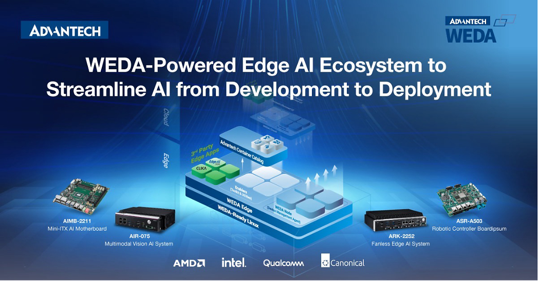 Advantech Expands WEDA-Powered Edge AI Ecosystem with Intel, Qualcomm, and AMD