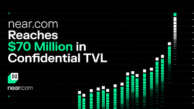 near.com Reaches $70 Million in Confidential TVL
