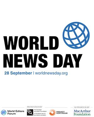 World News Day: 1,000-plus newsrooms in 100-plus countries unite to defend trusted journalism
