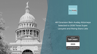48 Goranson Bain Ausley Attorneys Selected to 2026 Texas Super Lawyers and Rising Stars Lists