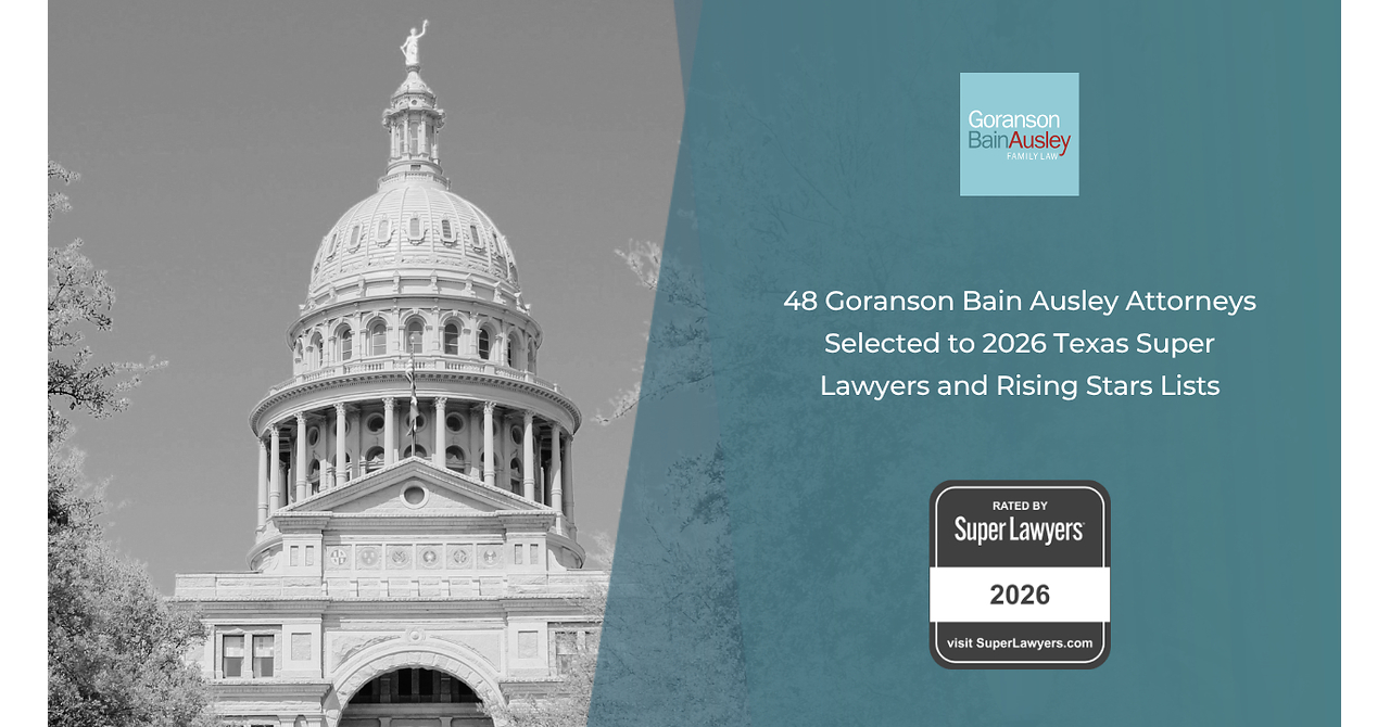 48 Goranson Bain Ausley Attorneys Selected to 2026 Texas Super Lawyers and Rising Stars Lists
