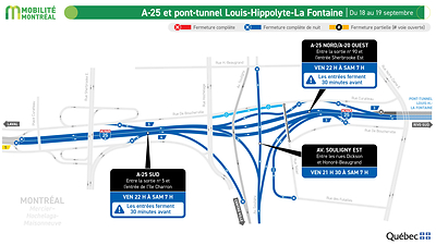 A-25 et pont-tunnel Louis-Hippolyte-La Fontaine, secteur Souligny, du 18 au 19 septembre A-25 et pont-tunnel Louis-Hippolyte-La Fontaine, secteur Souligny, du 18 au 19 septembre