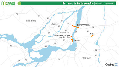 Entraves de fin de semaine, du 18 au 21 septembre Entraves de fin de semaine, du 18 au 21 septembre