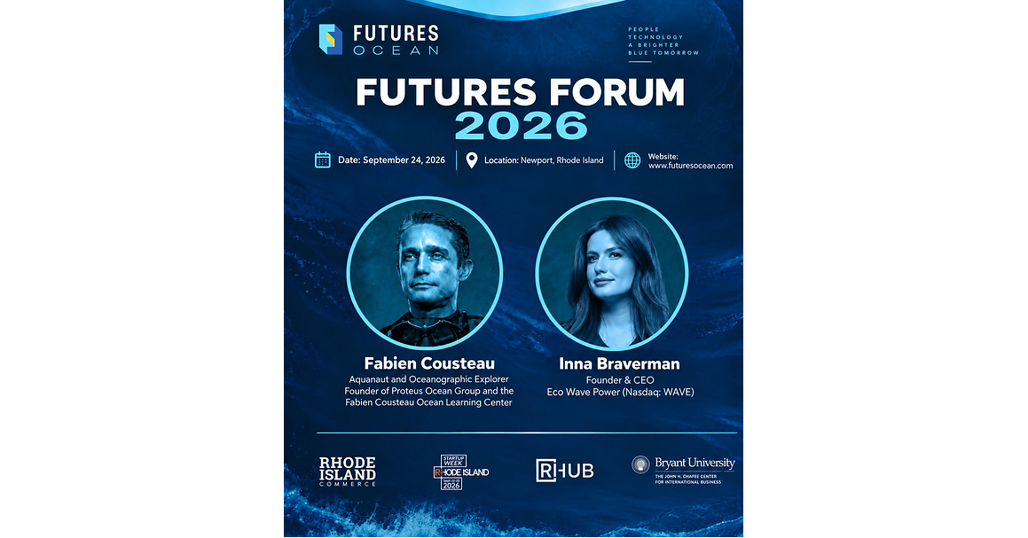 Eco Wave Power CEO Inna Braverman Invited as Luminary Speaker at Inaugural Futures: Ocean Forum in Rhode Island; Visit to include Discussions with Rhode Island Authorities on Potential Commercial Wave Energy Project following U.S. Coastline Feasibility Study with Shell