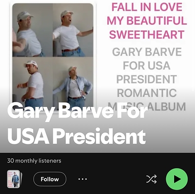 Global Music Sensation Gary Barve For USA President Has 100 MILLION Official Listens/Listeners Via About 50,000 Official Radio Airplays Has About 1 Daily Listener Shown On His Official Spotify Account Global Music Sensation Gary Barve For USA President Has 100 MILLION Official Listens/Listeners Via About 50,000 Official Radio Airplays Has About 1 Daily Listener Shown On His Official Spotify Account