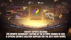 Tencent Esports Competition Solution to Power Esports Competition at the 20th Asian Games