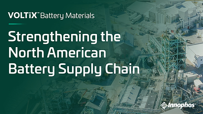 Innophos Advances North American Battery Supply Chain Strategy