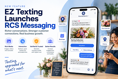 EZ Texting Launches AI-Powered RCS Business Messaging, Delivering 7x Higher Engagement to 230,000+ Small Businesses