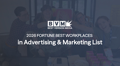 Fortune Media and Great Place To Work Name Best Version Media to 2026 Best Workplaces in Advertising & Marketing List