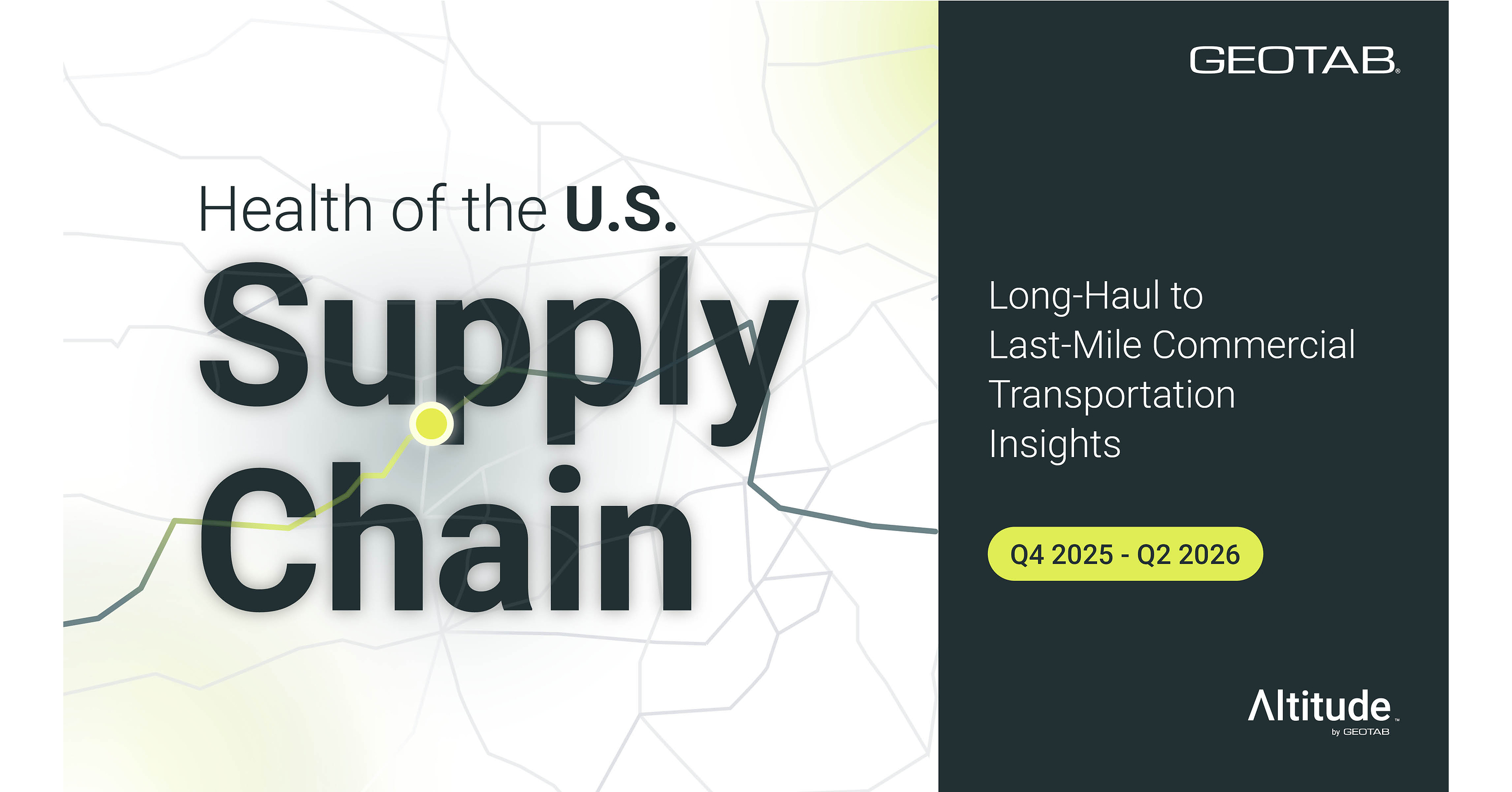From coast to corridor: What data from millions of commercial vehicles reveals about the health of the U.S. supply chain