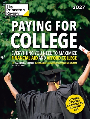 The Princeton Review’s “Paying for College: 2027 Edition” Is Out