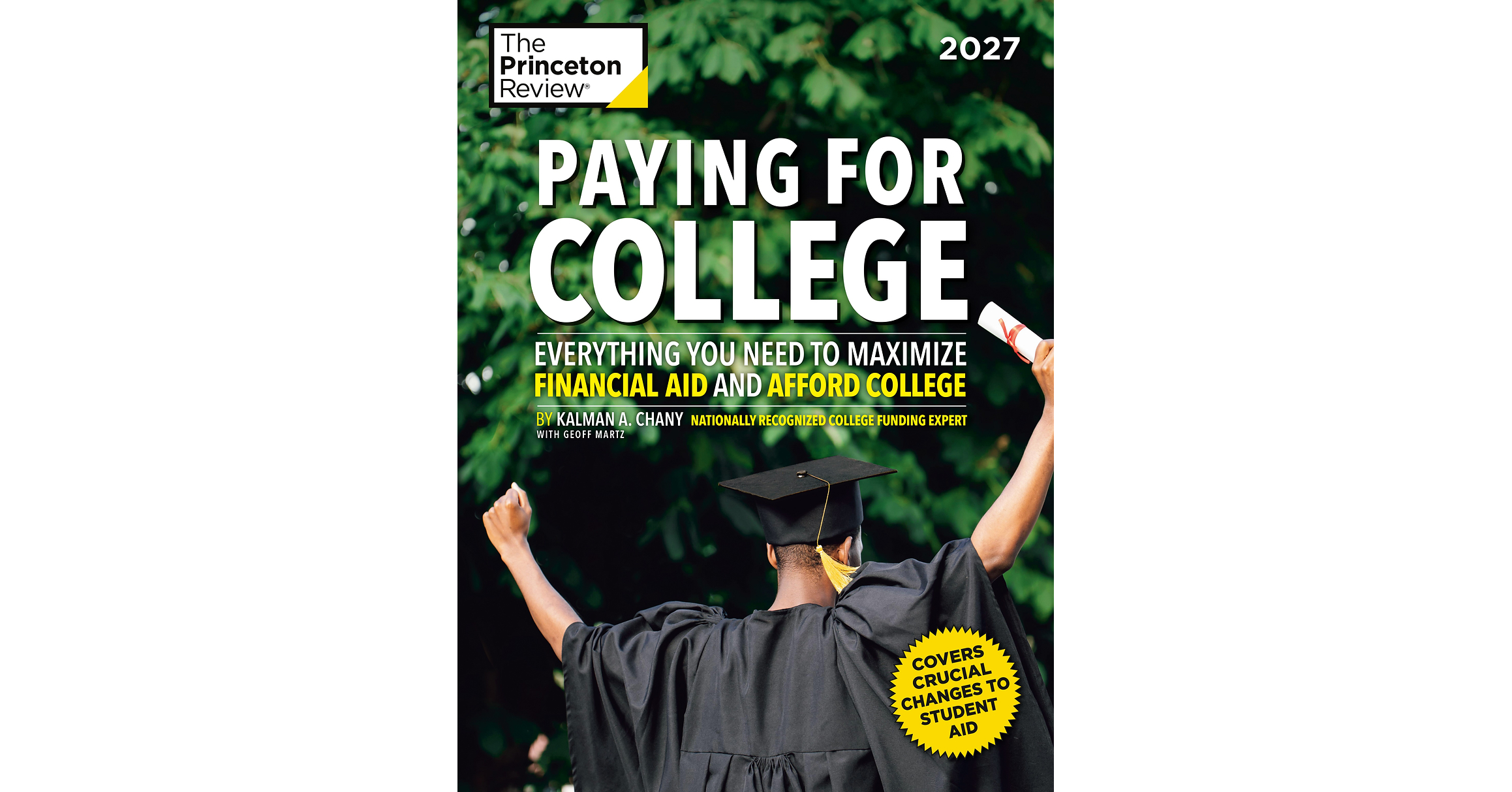 The Princeton Review's "Paying for College: 2027 Edition" Is Out