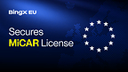 BingX EU Secures MiCAR License, Advancing Regulated Crypto Services Across Europe