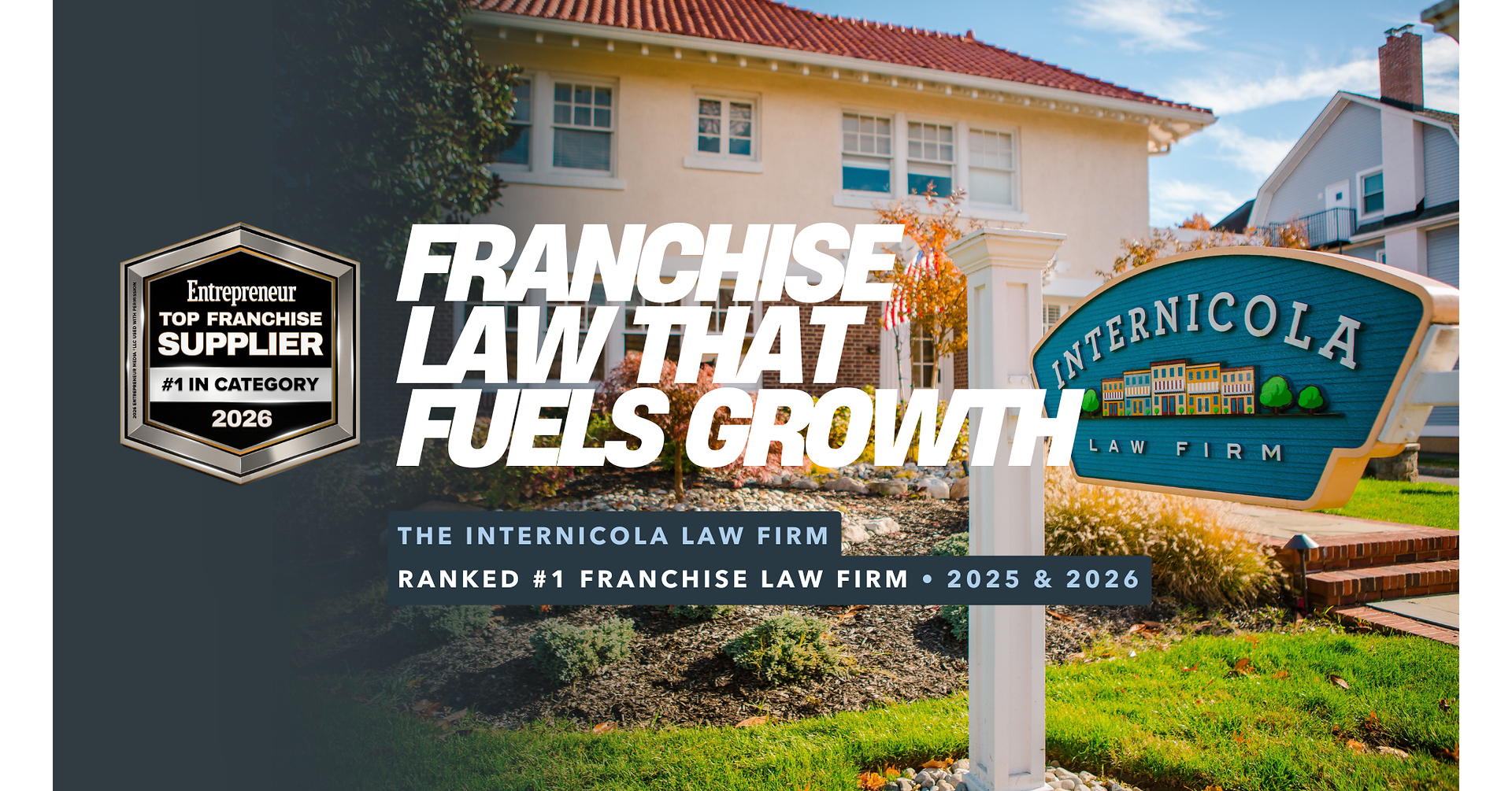 The Internicola Law Firm Ranked #1 Franchise Law Firm in the U.S. by Entrepreneur Magazine for the Second Consecutive Year
