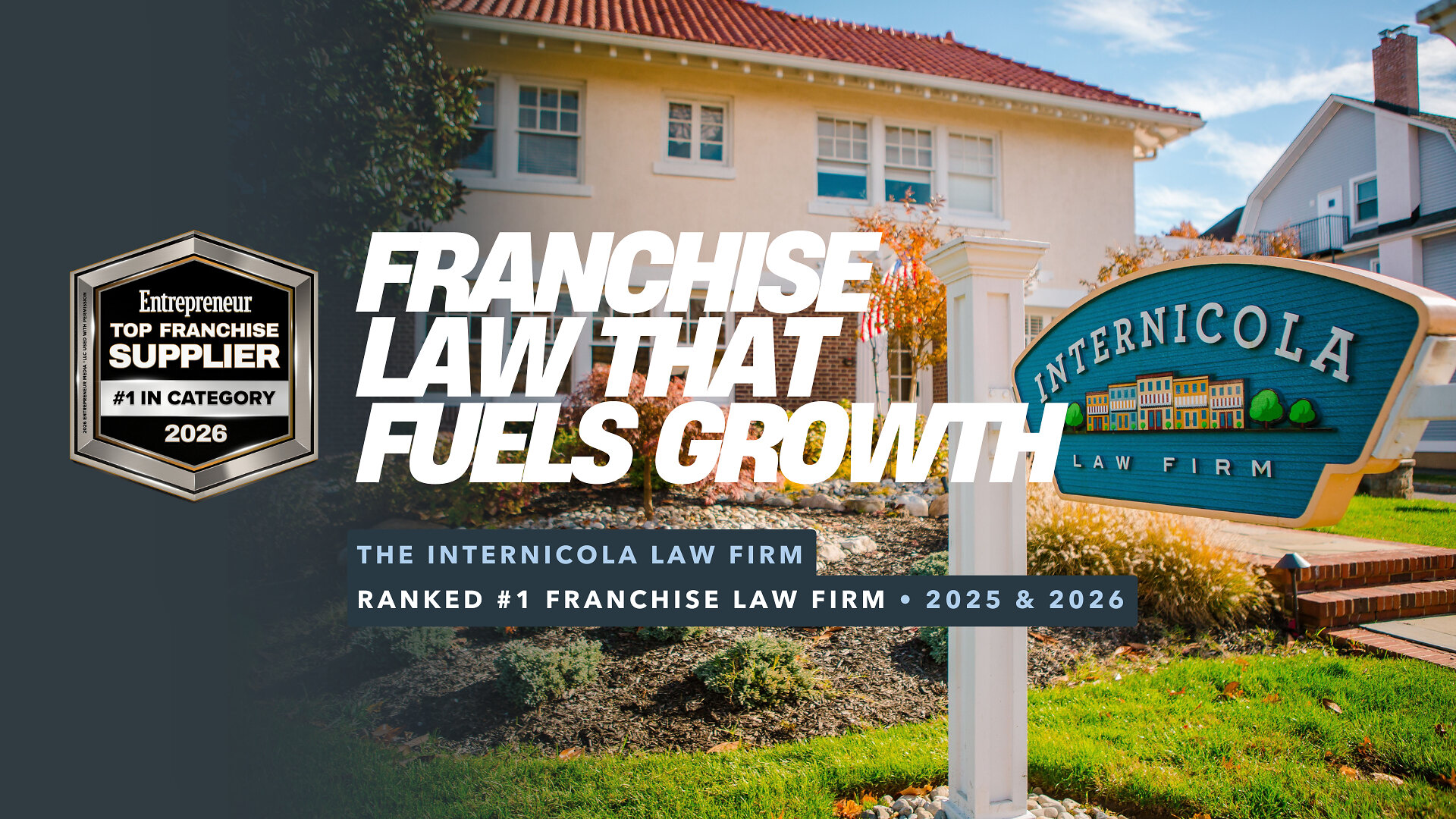 The Internicola Law Firm Ranked #1 Franchise Law Firm in the U.S. by Entrepreneur Magazine for the Second Consecutive Year