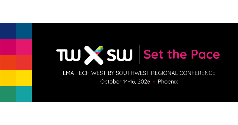 Legal Marketing Association's Tech West x Southwest Conference Explores the Strategies Shaping the Future of Legal Marketing