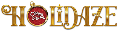 Cirque Dreams Holidaze reimagined for the 2026 holiday