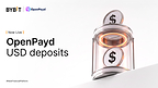 Bybit Launches USD Deposit Support via OpenPayd bybit Bybit Launches USD Deposit Support via OpenPayd 20260923043247EDT image 1