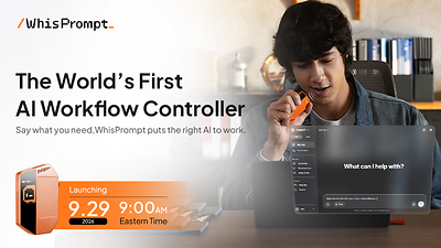 WhisPrompt to Launch on Kickstarter September 29 as the World’s First AI Workflow Controller