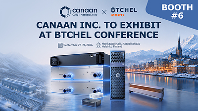 Canaan Inc. to Exhibit at BTCHEL Conference: Showcasing Hash-to-Heat Solutions from District Networks to Home Solutions
