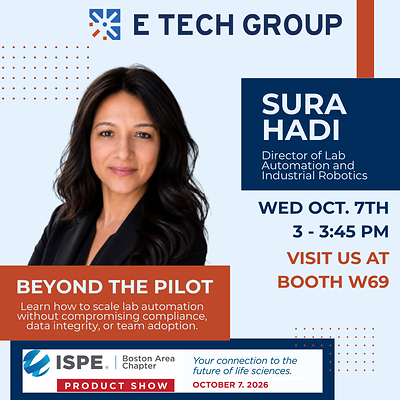 E Tech Group to Present on Scaling Lab Automation for Regulated Production at ISPE Boston 2026