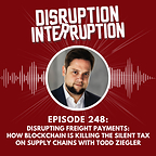 Disrupting Freight Finance: Todd Ziegler Takes Aim at Costly Invoice Factoring