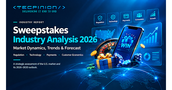 Tecpinion Launches Sweepstakes Industry Analysis Report 2026, Covering Market Insights, Growth, Regulation, Technology and Industry Future