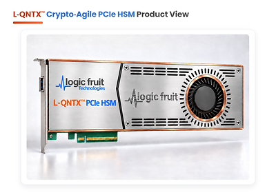 Logic Fruit Technologies Unveils L-QNTX™ Security Platform for HSMs, Silicon and Embedded Systems