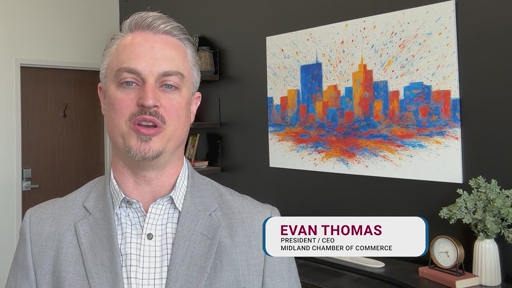 Evan Thomas - President/CEO, Midland Chamber of Commerce