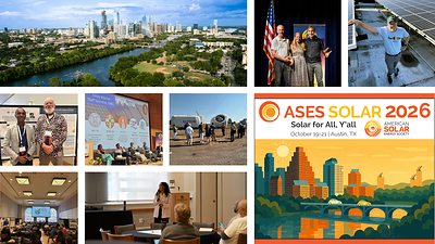 ASES Announces Full Conference Schedule for SOLAR 2026 National Conference Returning to Austin, TX, in Partnership with Texas Solar Energy Society’s 50th Anniversary