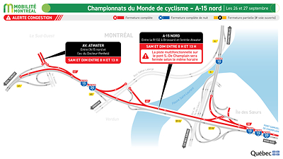 Championnats du Monde de cyclisme - A-15 nord, les 26 et 27 septembre Championnats du Monde de cyclisme - A-15 nord, les 26 et 27 septembre