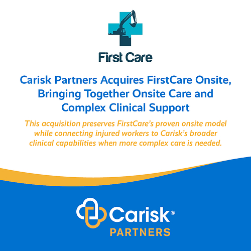 Carisk Partners Acquires FirstCare Onsite