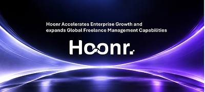 Hoonr Accelerates Enterprise Growth and Expands Global Freelance Management Capabilities