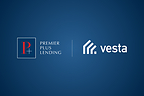 Premier Plus Lending Selects Vesta to Advance Growth Strategy