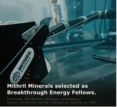 Mithril Minerals Selected as Breakthrough Energy Fellow