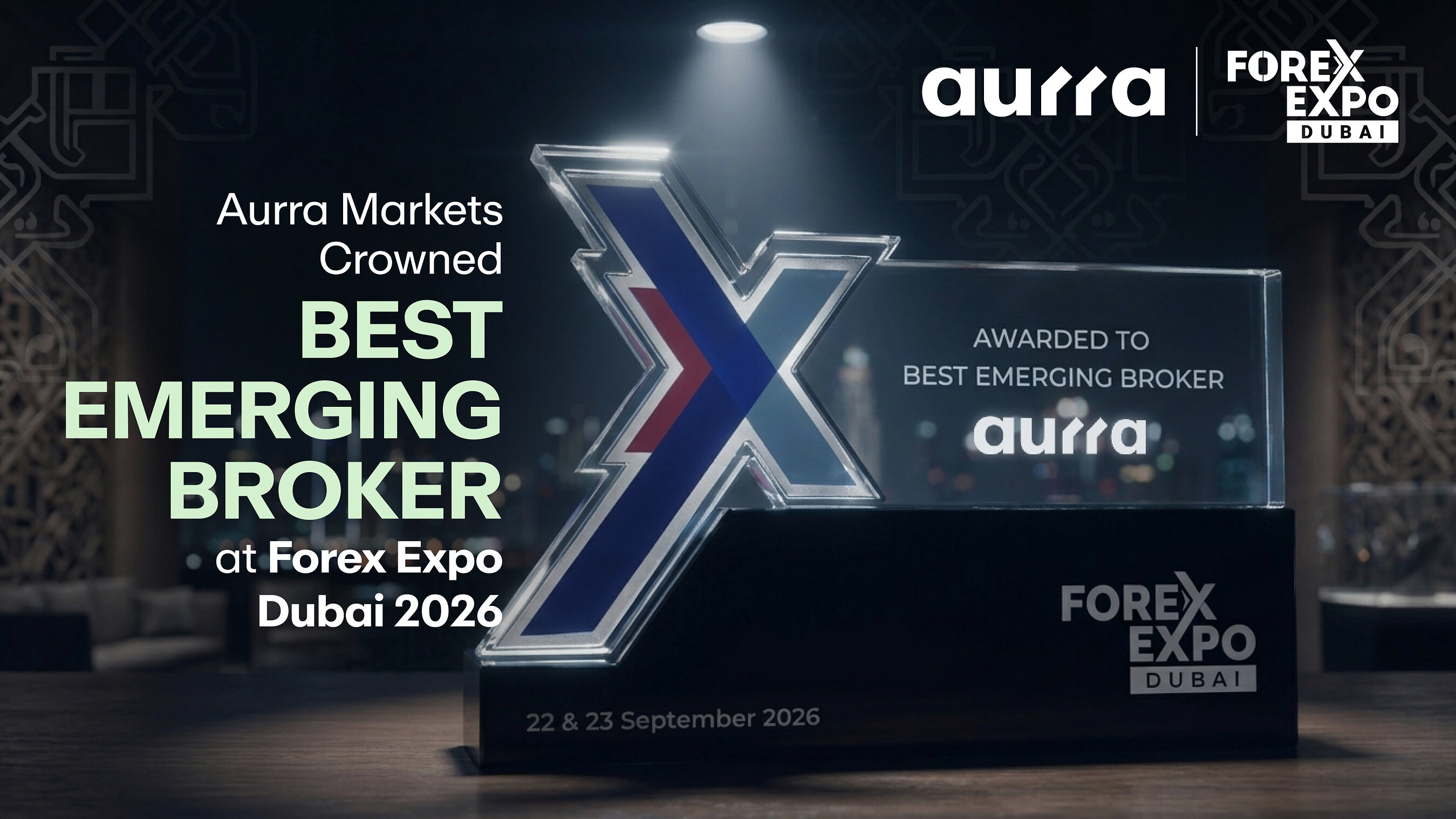 Aurra Markets als 'Best Emerging Broker' auf der Forex Expo Dubai 2026 ausgezeichnet