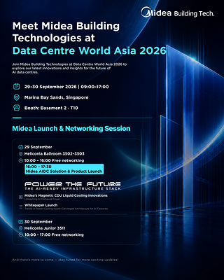 Welcome to Booth T10 and Midea's Launch Event Welcome to Booth T10 and Midea's Launch Event