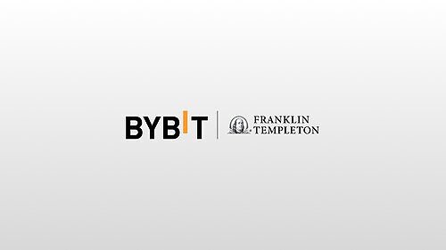Bybit and Franklin Templeton Form Strategic Collaboration to Expand Access to Tokenized Investing This image opens in the lightbox