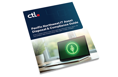 CTL Releases New Comprehensive Guide to Electronics Recycling and IT Asset Disposition for Pacific Northwest Schools and Businesses