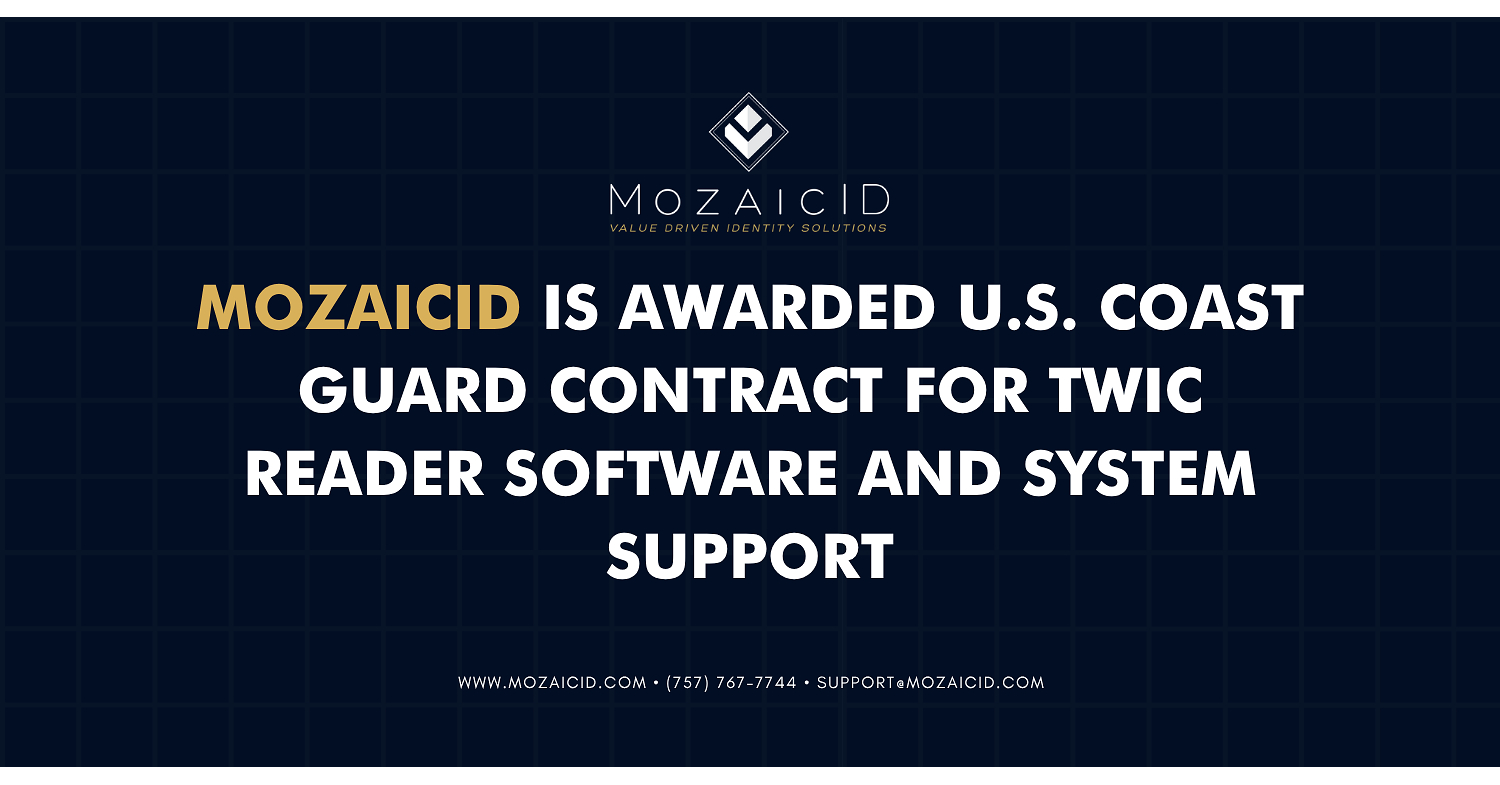 Parroco Production Group, Inc. (MozaicID) Awarded U.S. Coast Guard Contract for TWIC Reader Software and System Support