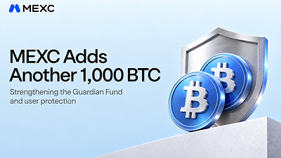 MEXC Adds Another 1,000 BTC to Guardian Fund, Strengthening User Protection. MEXC Adds Another 1,000 BTC to Guardian Fund, Strengthening User Protection.