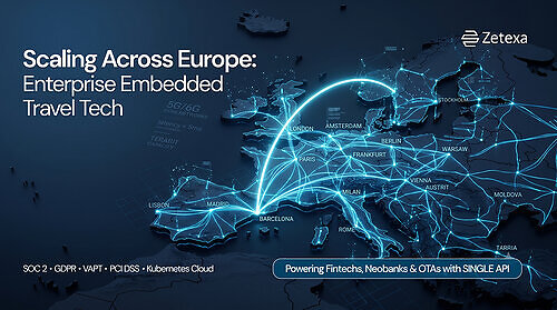 Scaling across Europe, Zetexa powers Fintechs, Neobanks and OTAs with Single API This image opens in the lightbox