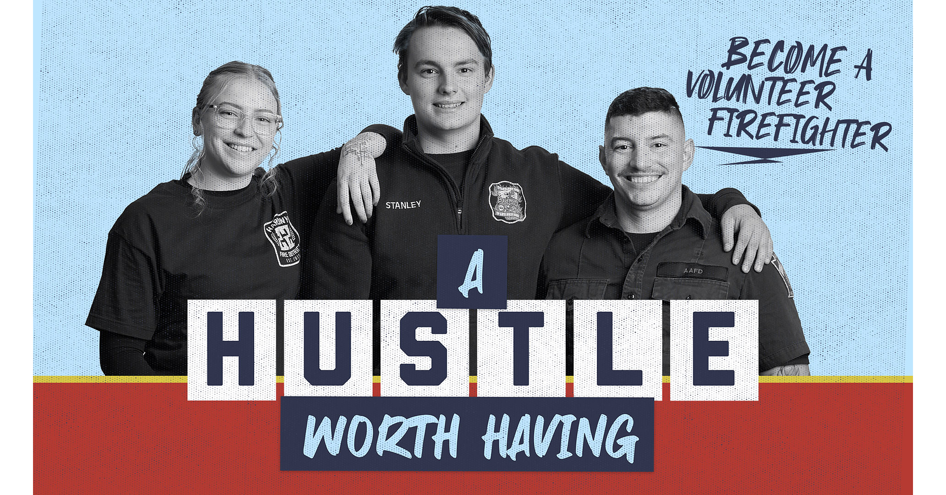 Fire Departments Across the Country Hosting Public Events in Connection with "A Hustle Worth Having" Campaign