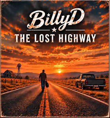 BillyD Releases The Lost Highway Through Foundry 27 Records